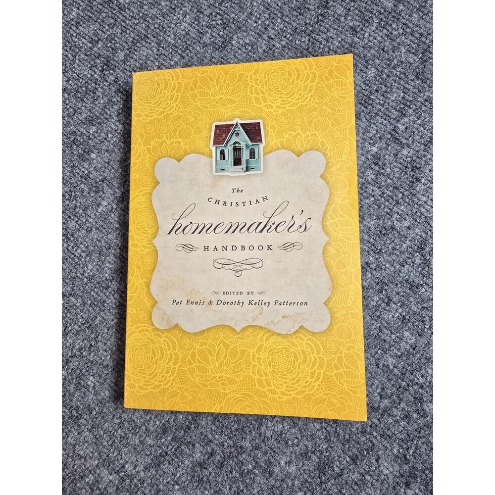 The Christian Homemaker's Handbook